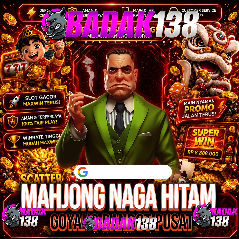 BADAK138: Referensi Jackpot Modern dengan Berbagai Pilihan Permainan